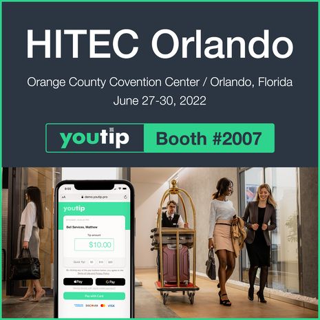 youtip presenting on "The Power of Tipping: Going Beyond the Money” at HITEC Orlando	